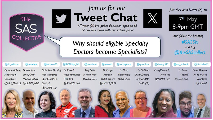 Tonight 8-9pm GMT: @TheSASCollect (a brilliant group of Specialist, Associate Specialist & Specialty doctors) is hosting a tweetchat on 𝘄𝗵𝘆 𝘀𝗵𝗼𝘂𝗹𝗱 𝗲𝗹𝗶𝗴𝗶𝗯𝗹𝗲 𝗦𝗽𝗲𝗰𝗶𝗮𝗹𝘁𝘆 𝗗𝗼𝗰𝘁𝗼𝗿𝘀 𝗯𝗲𝗰𝗼𝗺𝗲 𝗦𝗽𝗲𝗰𝗶𝗮𝗹𝗶𝘀𝘁𝘀? 100s of SAS doctors meet the…