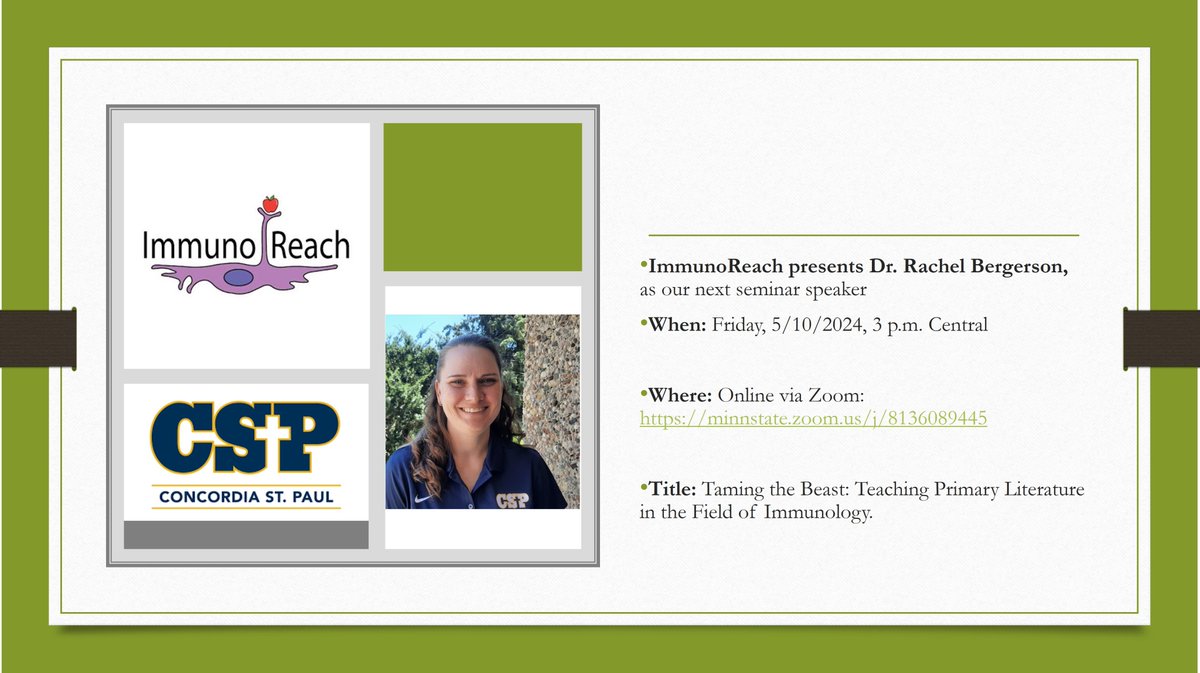 Please mark your calendar for the next #ImmunoReach Spring 2024 talk by Dr. Rachel Bergerson When: May 10th 2024, 3 p.m. Central.… Title: Taming the Beast: Teaching Primary Literature in the Field of Immunology. Zoom Link: [minnstate.zoom.us/j/8136089445]