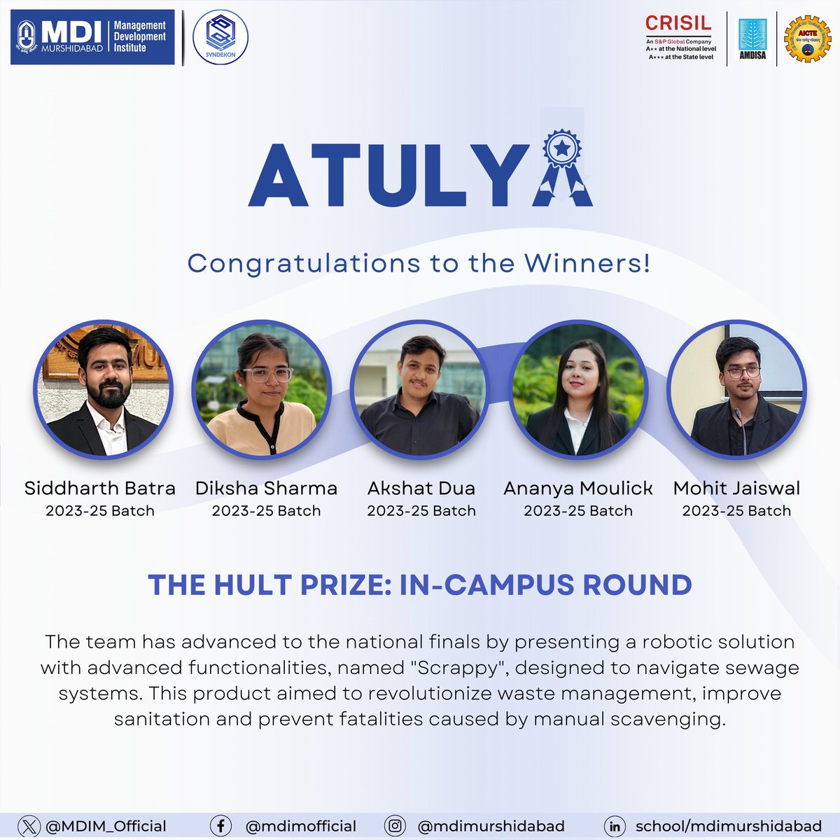 #MDIM proudly announces that Mohit Jaiswal, Ananya Moulick, Diksha Sharma, Akshat Dua & Siddharth Batra have emerged victorious in the incampus round of the #HULT Prize, partnered with the United Nations, a global platform the UN Sustainable Development Goals. #MDI #MBA