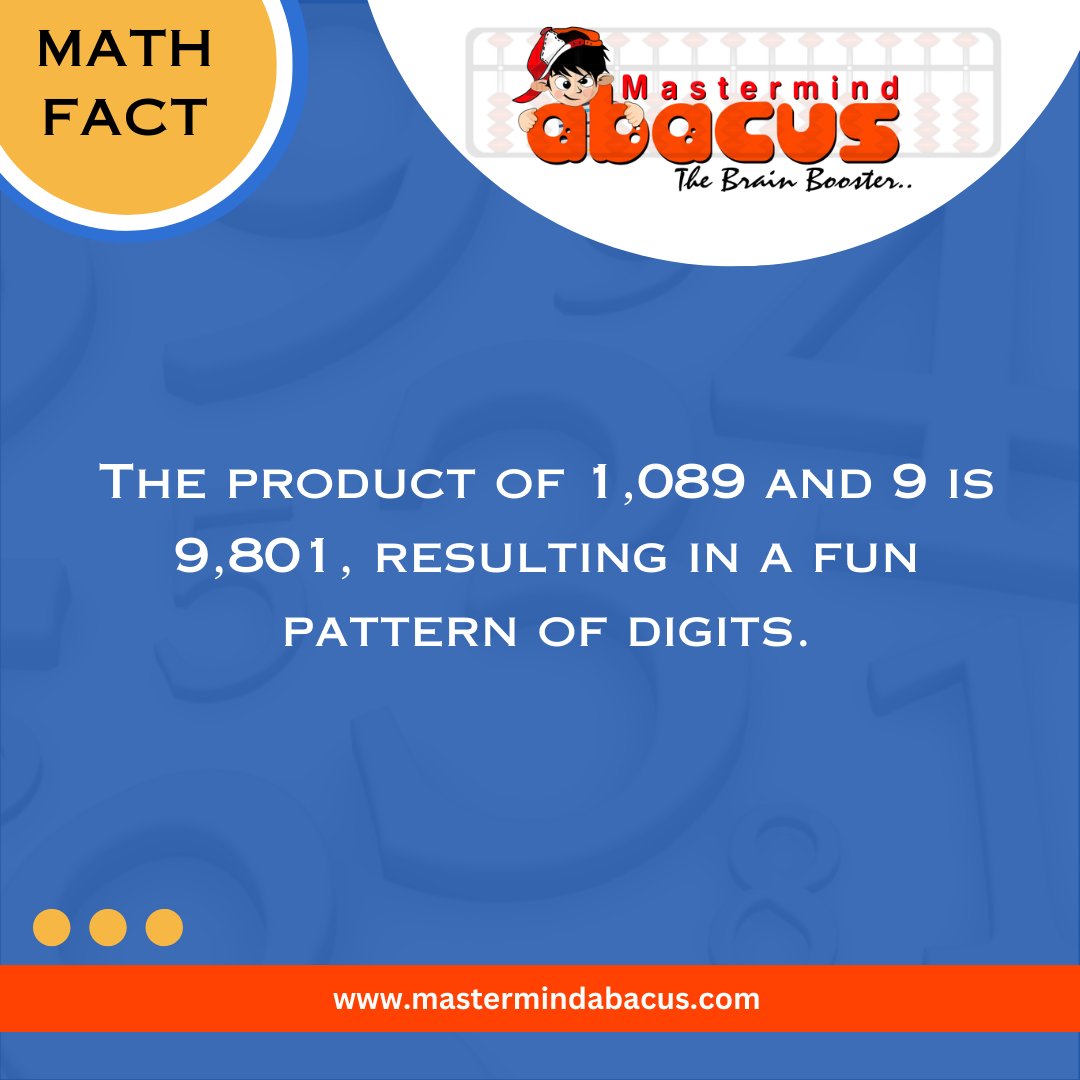 Unlocking the magic of numbers! Did you know? The product of 1,089 and 9 is 9,801, revealing a fascinating pattern of digits. 𝐁𝐨𝐨𝐤 𝐀 𝐅𝐫𝐞𝐞 𝐃𝐞𝐦𝐨 𝐂𝐨𝐧𝐭𝐚𝐜𝐭: 6264630850 𝐕𝐢𝐬𝐢𝐭 : mastermindabacus.com #mastermindabacus #numberhistory #mathfact #funwithnumbers