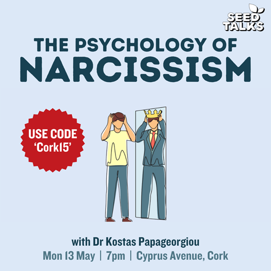 What would you think if someone were to call you a narcissist? Join us in an insightful and empathetic exploration of narcissism, grab your tickets now at cyprusavenue.ie 🎟️ (discount code: Cork15) @SeedTalks