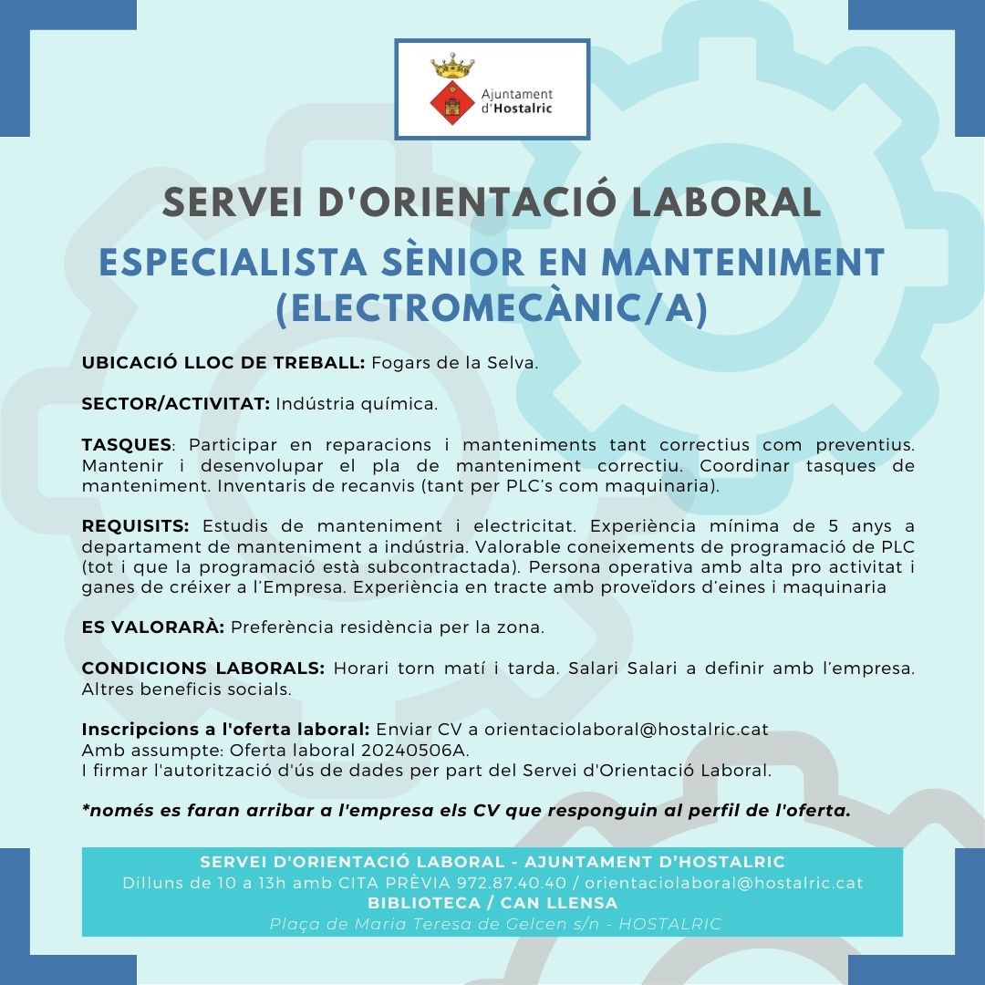 💼 #OcupacióHostalric | El Servei d’Orientació Laboral de l’Ajuntament d'#Hostalric comparteix una nova oferta de feina d'especialista sènior en manteniment (electromecànic/a).

👇 Consulta les característiques de l'oferta de feina.