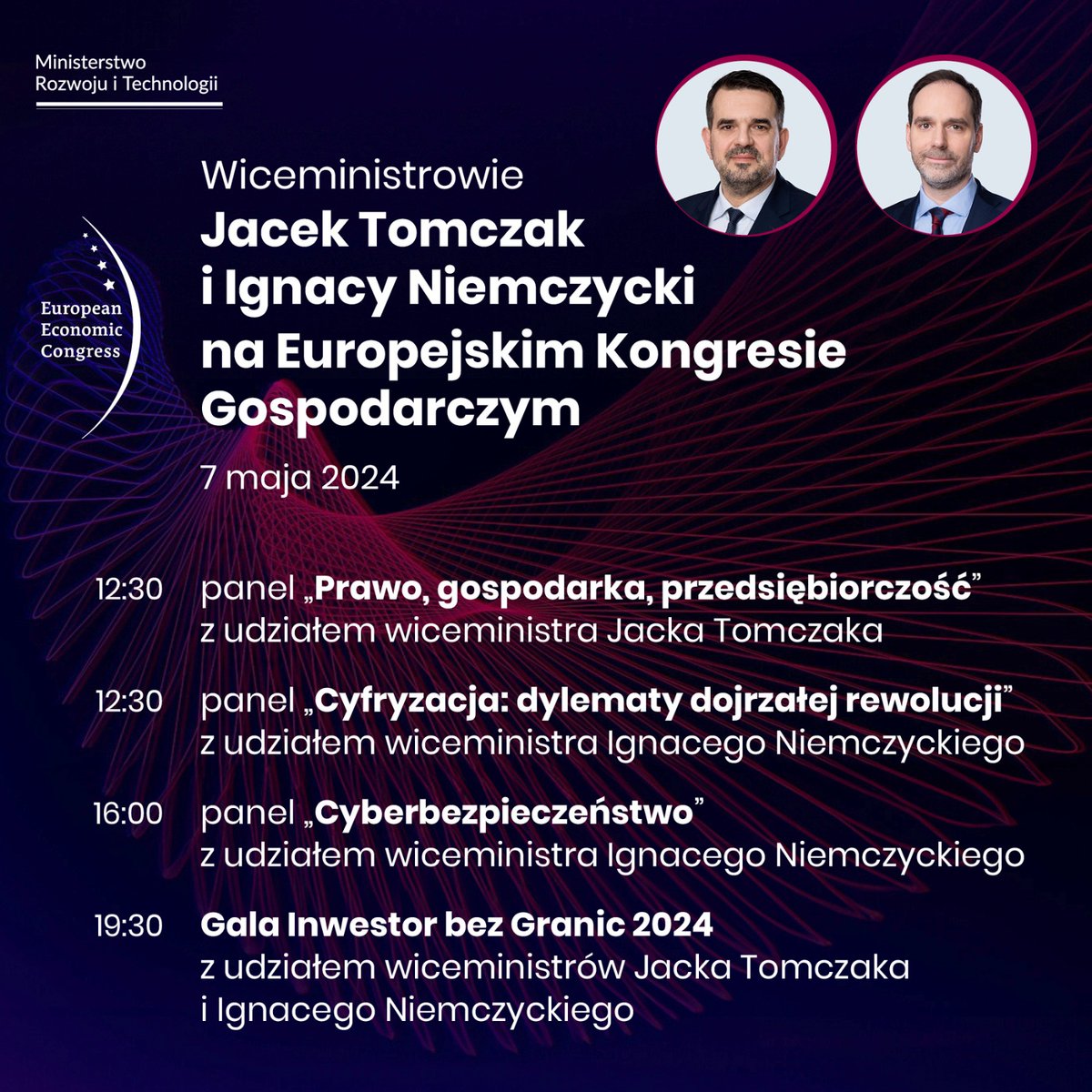 📣W #Katowice rozpoczyna się dziś Europejski Kongres Gospodarczy @EECKatowice. Zapraszamy na wydarzenia z udziałem wiceministrów rozwoju i technologii Jacka Tomczaka i @ignacyn Poznaj szczegóły ⤵️