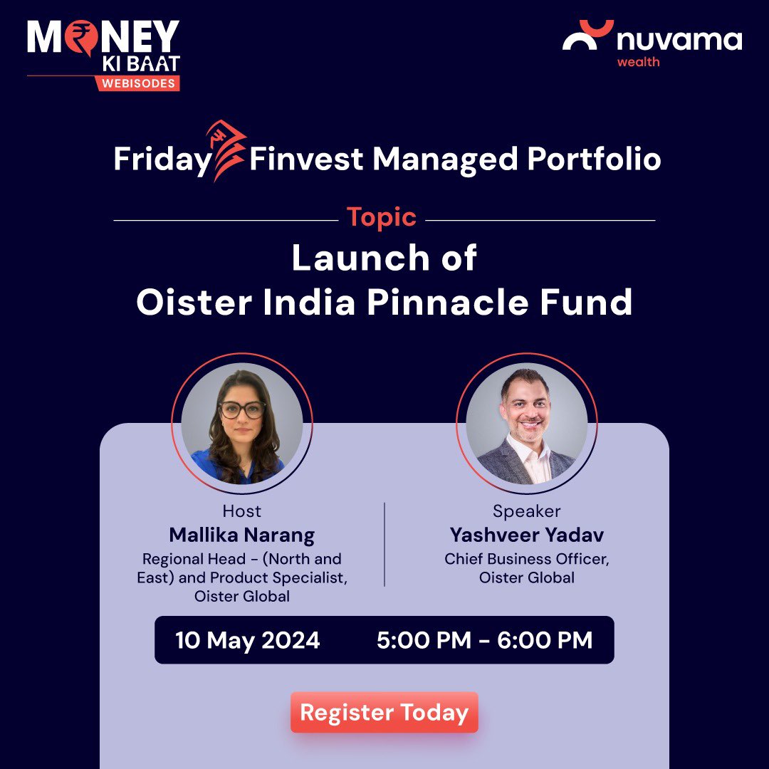 Nuvama_Wealth's tweet image. This week, explore our exclusive #webisode, showcasing the Launch of Oister India Pinnacle Fund. Don't miss out on this opportunity to gain valuable insights.

Register now, by clicking the link below to register:
tinyurl.com/42s3hypv
.
.
#MoneyKiBaat #Webisodes