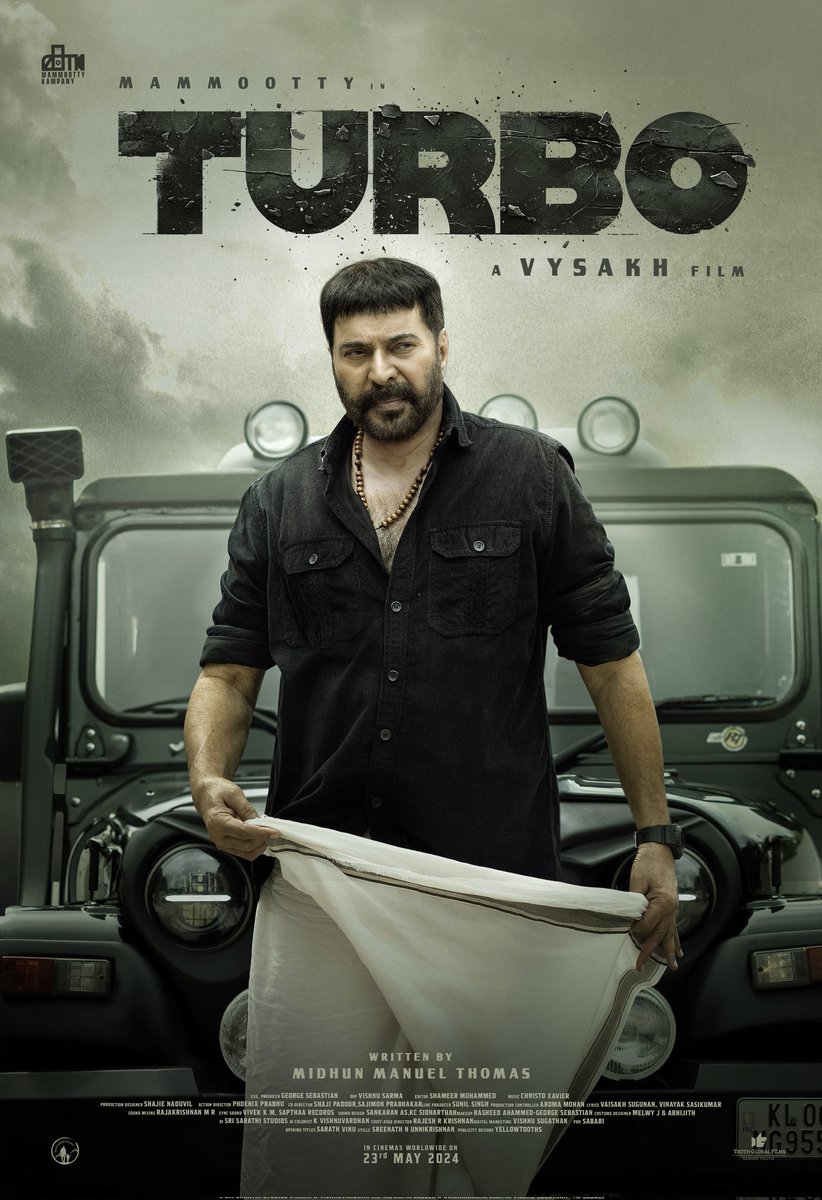 #Turbo May 23.

Mammookka - Vysakh - Mass Masala Entertainer.