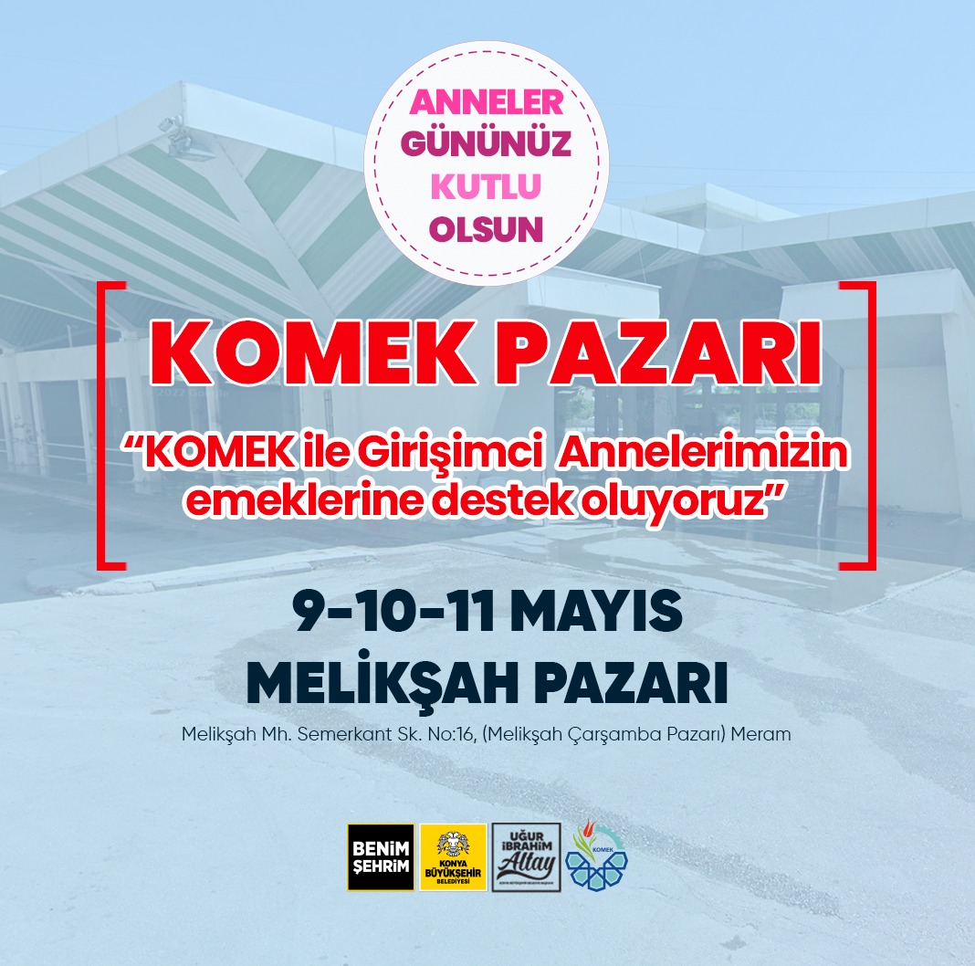 KOMEK ile Girişimci Annelerimizin emeklerine destek oluyoruz. 🎉
9-10-11 Mayıs'ta Melikşah Pazar Alanında buluşuyoruz.🌼
El emeği ürünlerin satışının gerçekleşeceği etkinliğimize tüm halkımız davetlidir. 🌟💫
#komekkonya #komekteöğrendim #annelergünü