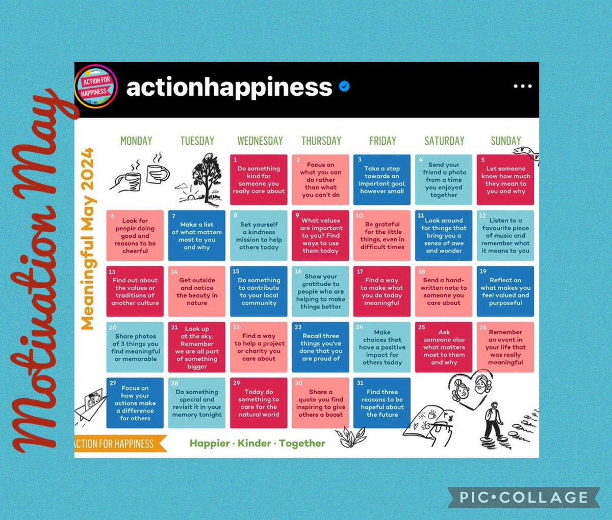 Motivation May Taking some tips from @actionhappiness this month - take 🎬 time for you / we have the time . Wishing everyone a meaningful May 🌺🌻🌼🥀🌺💐🌸🌹