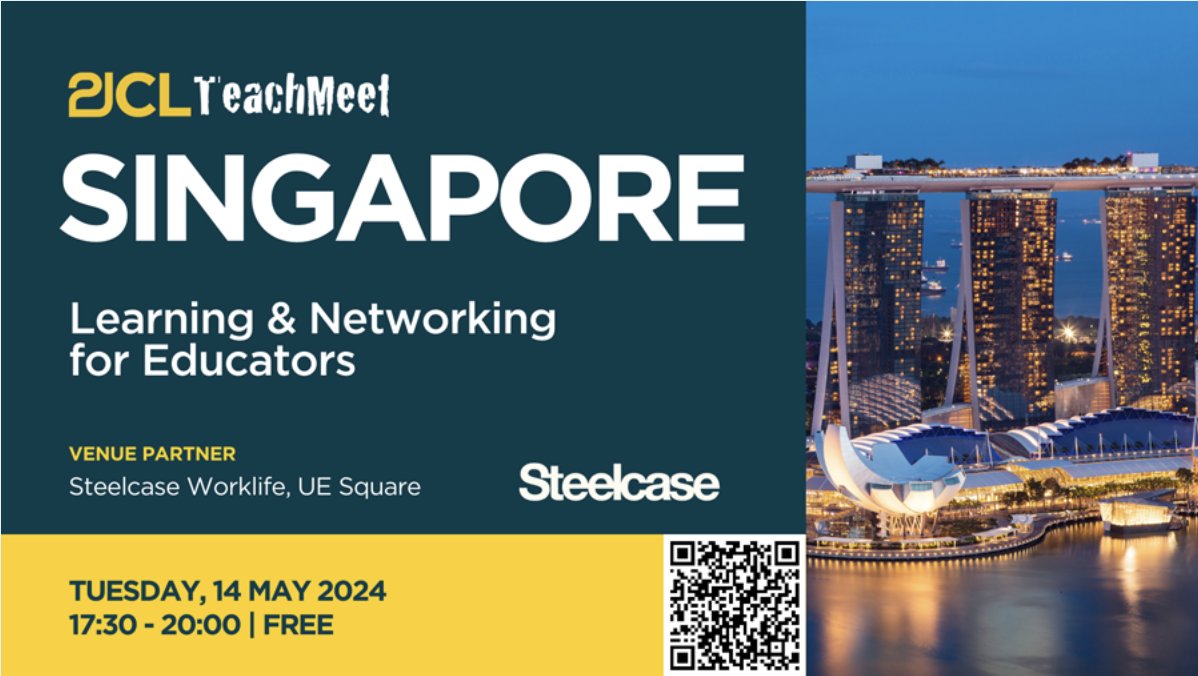 The countdown is on for you to attend the last Singapore #21CLTechMeet for this academic year!   

WHEN: 
Tuesday, May 14 
5:30-8:00pm
<a href="/Steelcase/">Steelcase</a> Worklife, UE Square.   

Sign up to attend (Educators are FREE) or sign up to present (also FREE)