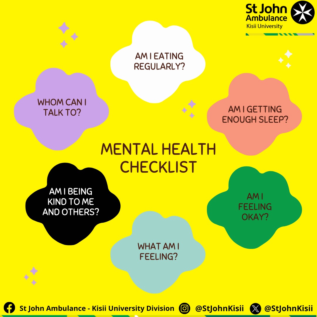 Prioritize your mental well-being. Check off your mental health checklist this Mental Health Awareness Month. #StJohnKisii #KisiiUniversity #MentalHealthAwareness