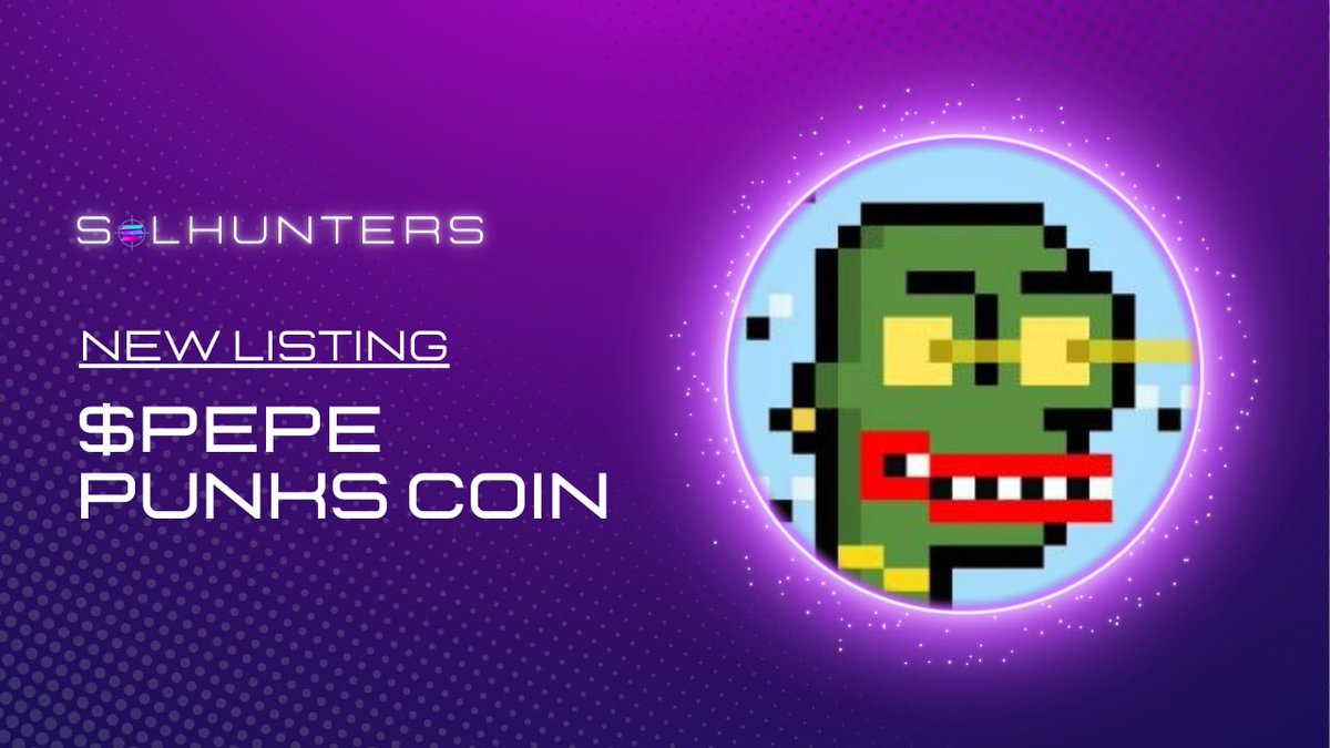🟣 NEW SOLHUNTERS LISTING 🗳 Upvote for @0xPepePunks solhunters.com/coins/EF827Dgr… 🛒 Use BonkBot to buy $PPC t.me/bonkbot_bot?st… ⚠️ None of the displayed projects are for financial advice, and always do your own research! #Solana #SolanaMemecoin #SOL #PPC