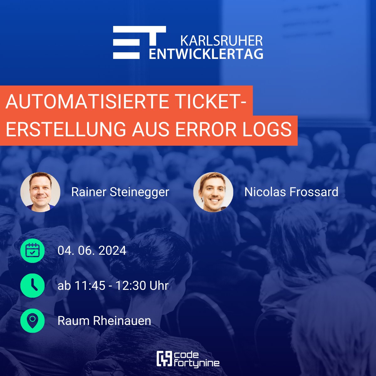 Rainer Steinegger und Nicolas Frossard, zeigen euch bei den Karlsruher Entwicklertagen, wie eine automatisierte Fehler-Log-Bündelung das Entwicklungsteam entlastet. 

Heute ist übrigens TicketTuesday und Du kannst 10% auf dein Ticket sparen!

entwicklertag.de