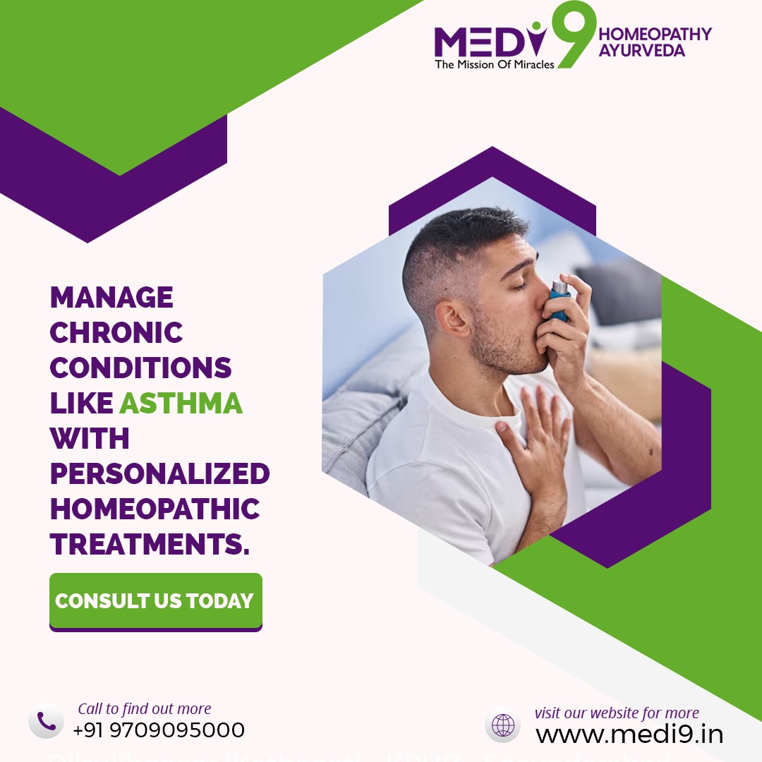 Manage chronic conditions like asthma with personalized homeopathic treatments.
Consult us today!
#Acupressure #Ayurveda #Herbal #Natoropathy #Panchakarma #Siddha #Yoga #diabetes #Asthma #Homeopathy #Medi9