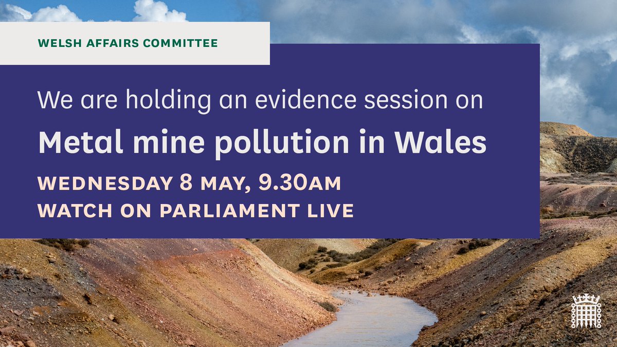 Is enough being done to resolve metal mine pollution in Wales? Tomorrow, we'll quiz academics and regulators about the extent of metal mine pollution in Wales and its possible impacts. Find out more 👉 committees.parliament.uk/event/21449/fo…