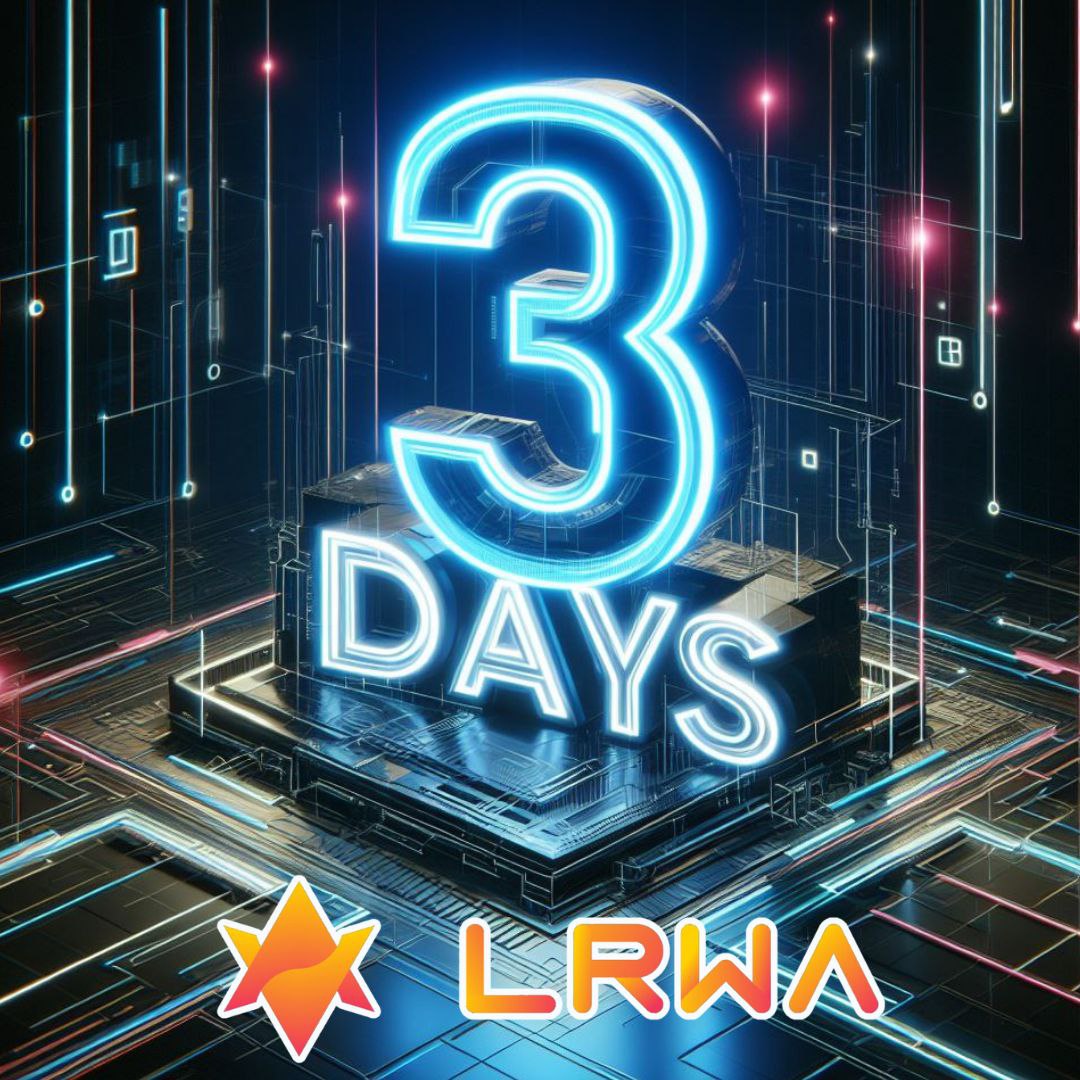 🚀 The countdown begins! 

Only 3 days left until the launch of our LRWA Project! 🌟 

Join us at
t.me/lebornrwa to stay updated and be part of the action🔥

Don't miss out! 

#LRWA #Crypto #Countdown