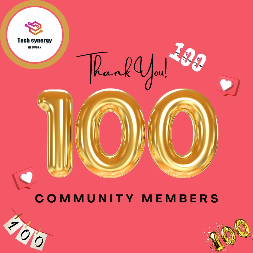 100 minds, 100 ideas. Celebrating a milestone! We're thrilled to have 100 members in the Tech Synergy community.