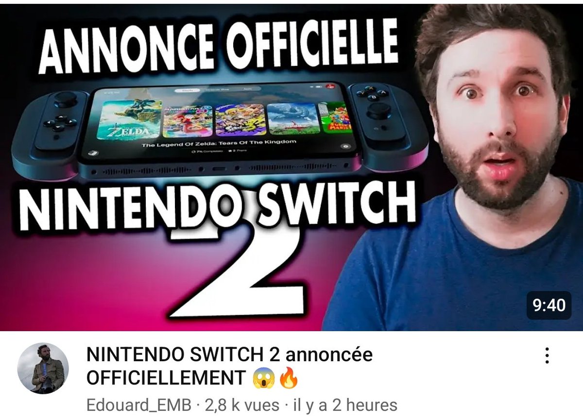 Aucune Switch 2 d' officialisée. 
Mais il est pas sérieux !