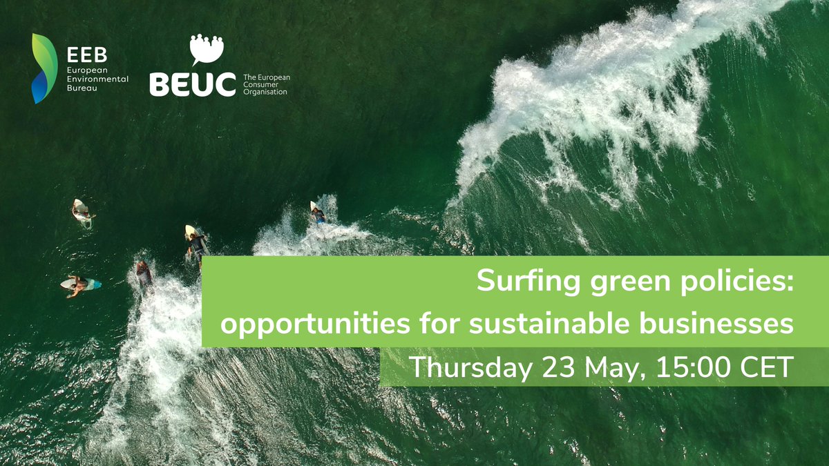 🤿This 23 May, join us and @beuc for a deep dive into EU green policies and the #EUEcolabel! 🏄We will explore how companies can navigate this ocean of opportunities and ride the wave of change towards a greener future. 🌊Sign up or spread the word: eeb.org/surfing-green-…