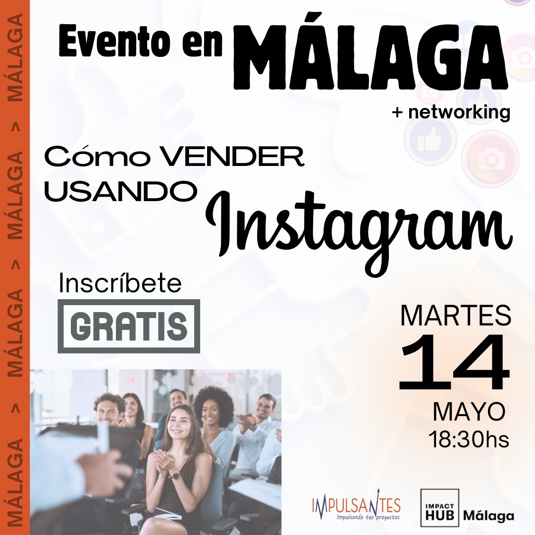 👇Escribe EVENTO para asistir Gratis y Presencial.
Te invitan: @impulsantes @conectateb2b @impacthubmlg

Las Redes Sociales 📲 pueden ser una estrategia muy potente en tu negocio.

🏨Dónde: Málaga, ImpactHub
⌚️Cuándo: martes 14/5 18:30 hs
📍Evento + Networking 👥