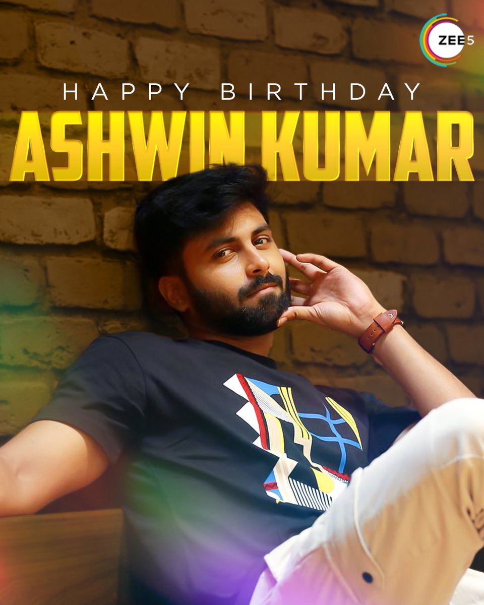 Wishing the stylish and charming actor @i_amak very happy birthday🎉 #HBDAshwinKumar #HappyBirthdayAshwinKumar #AshwinKumar #ZEE5Tamil #ZEE5