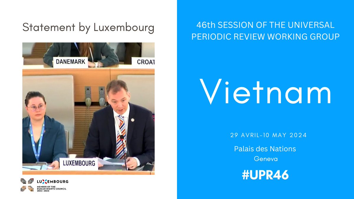 #Luxembourg's #UPR46 recommendations to #VietNam🇻🇳: 1⃣Create an #NHRI in line with the Paris Principles 2⃣Make antiterrorist legislation comply with int law 3⃣Create an enabling environment for #CivilSociety 4⃣Implement #BizHumanRights principles 5⃣Moratorium on the #DeathPenalty