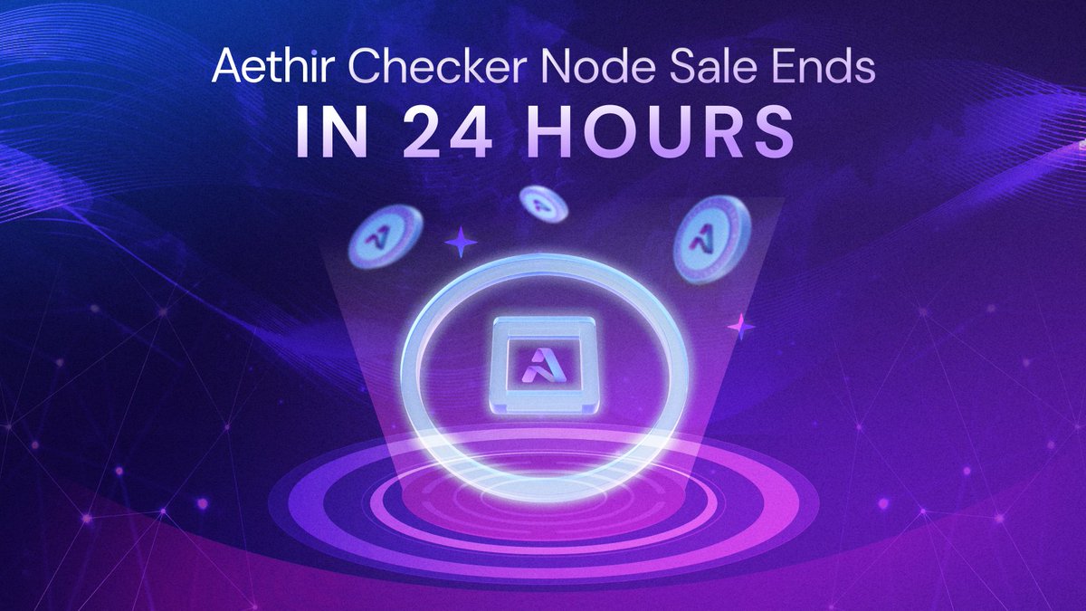 Friendly reminder ⏰ Only 24 hours left until the end of the Aethir checker node sale. Grab your checker node licenses to become an early contributor to our decentralized checker node network. 🔹 Purchase your node licenses now at checker.aethir.com Hurry up 💨🏃🏼‍♂️