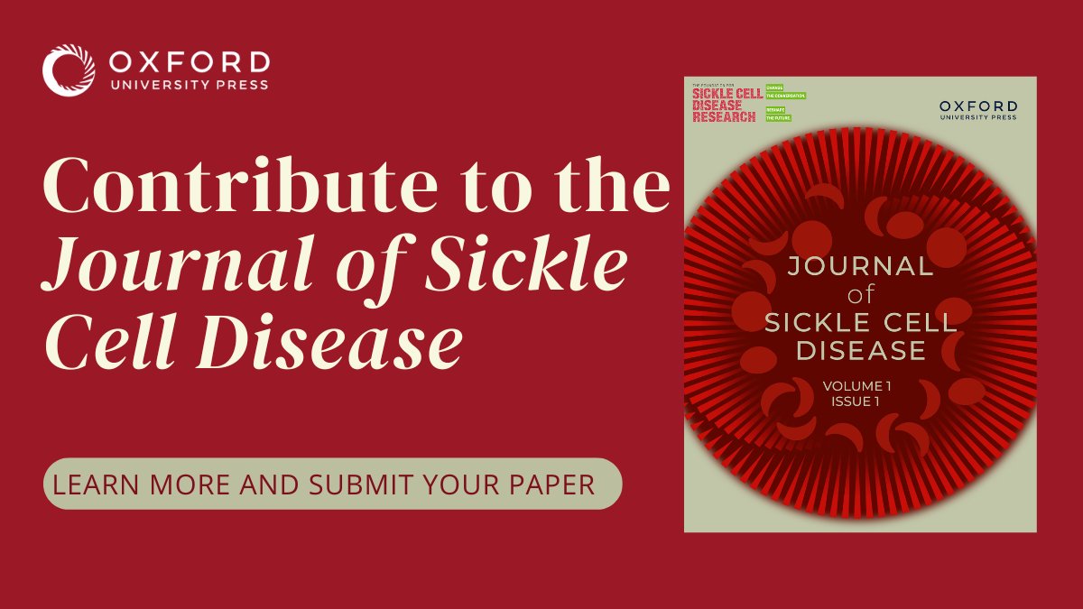 Journal of Sickle Cell Disease is a peer-reviewed, #openaccess journal focusing on basic, translational, clinical, social, health service, and implementation sciences of sickle cell disease. Learn how to submit your research: oxford.ly/3xZXN15 @FundSickleCell