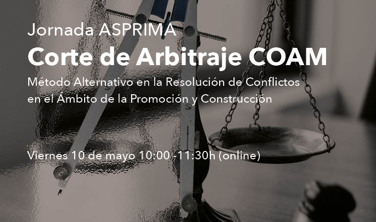 La Fundación ASPRIMA colabora con nosotros para realizar una jornada sobre el Arbitraje. Método Alternativo en la Resolución de Conflictos en el Ámbito de la Promoción y Construcción. 📅 Será el próximo 10 de mayo, en formato online. 👉 coam.org/es/actualidad/…