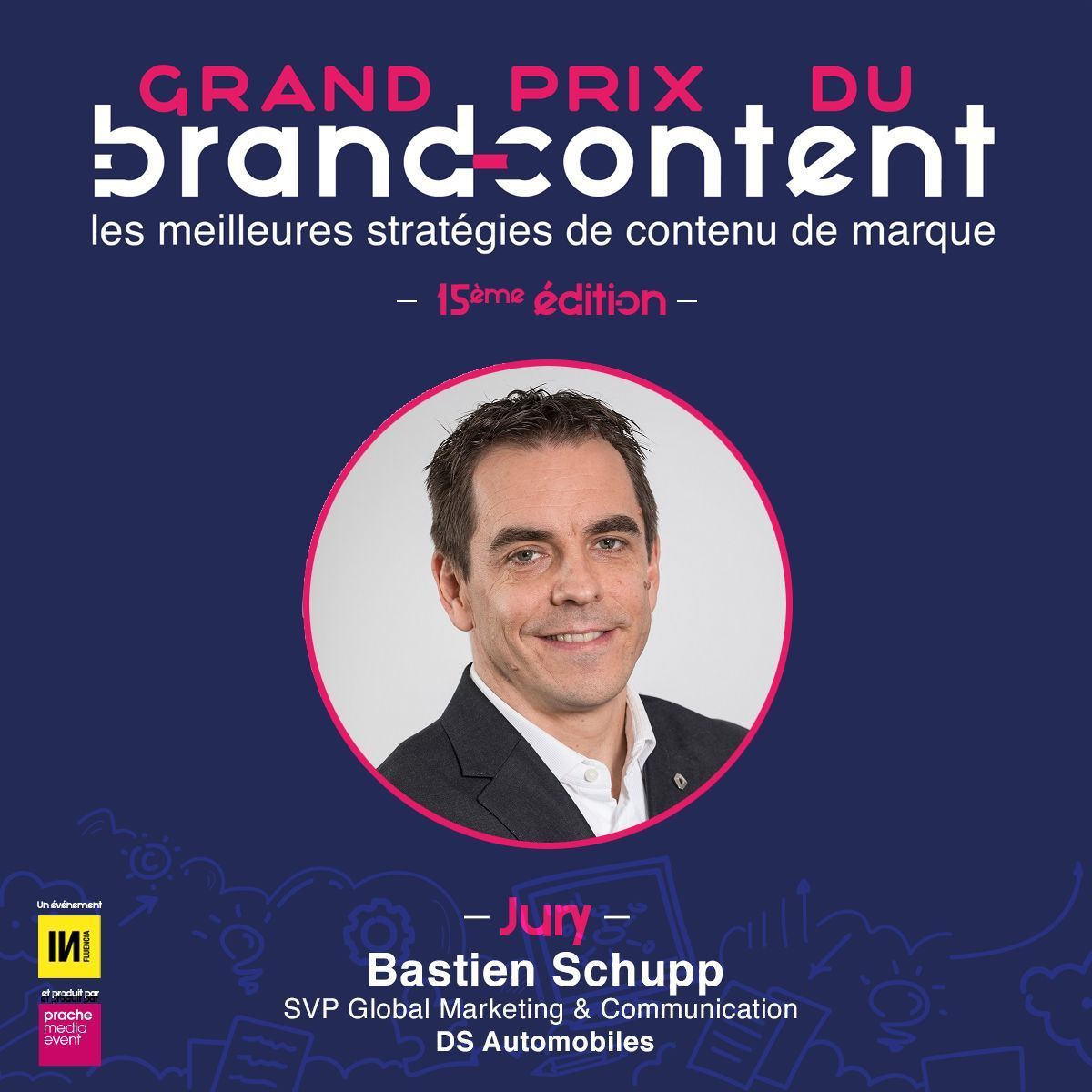 🔵 <a href="/bastienschupp/">BS</a>, SVP Global Marketing &amp; Communication de <a href="/ds_automobiles/">DS Automobiles</a>, fait partie du jury du #GPBrandContent24 ! 

Candidatez jusqu'au 17 mai : grandprixdubrandcontent.com/candidature/