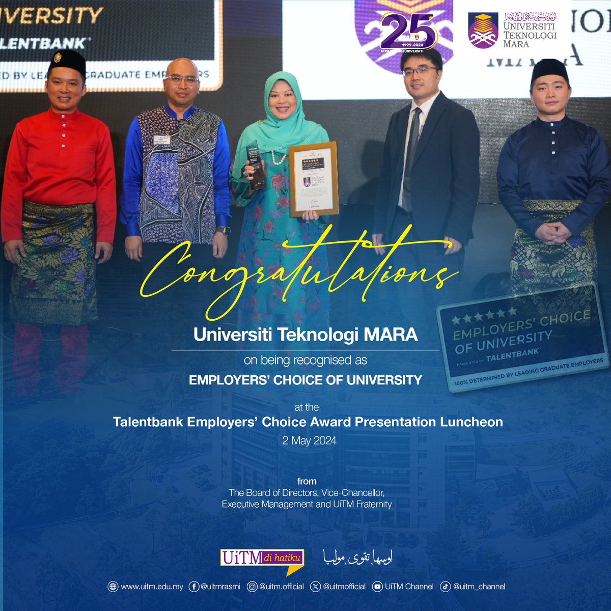 Congratulations! Universiti Teknologi MARA has been recognised as the Employers' Choice of University at the Talentbank Employers' Choice Award Presentation Luncheon on May 2, 2024. #UiTM #UiTMDiHatiku #UiTM25Tahun