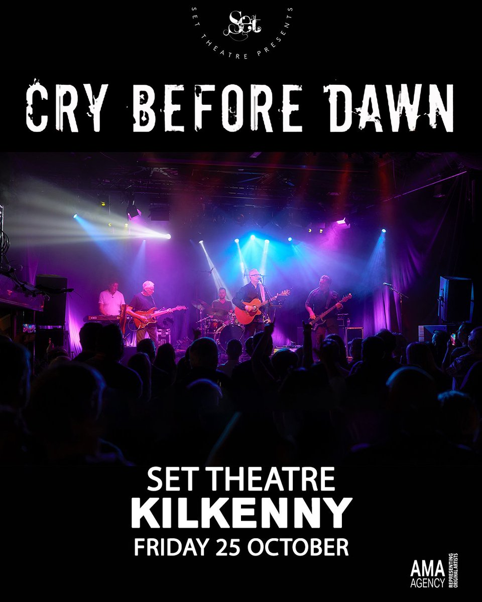 𝗦𝗛𝗢𝗪 𝗔𝗡𝗡𝗢𝗨𝗡𝗖𝗘𝗠𝗘𝗡𝗧 Cry Before Dawn Friday 25 October Set Theatre Kilkenny Tickets on sale Thursday at 10am from set.ticketsolve.com