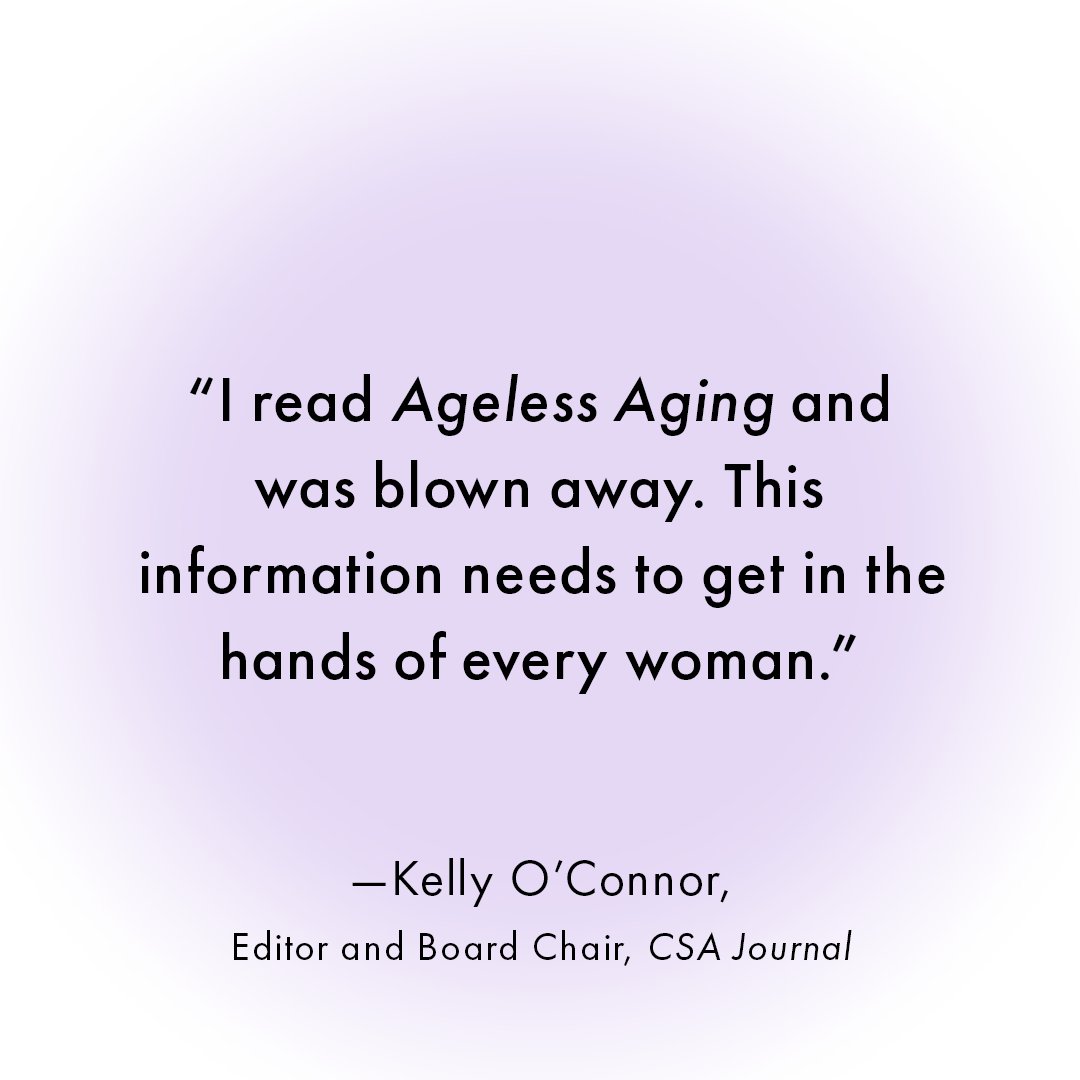 So much is written about aging, yet few books target women—who live longer but often face worse health later.

If I’m reaching people like Kelly O’Connor who feel the same way, then #AgelessAging can help women! bit.ly/AgelessAging