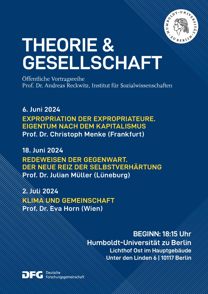 Andreas Reckwitz (@reckwitz) on Twitter photo Die öffentliche Vortragsreihe "Theorie & Gesellschaft" geht in die nächste Runde. Im Sommersemester sind Christoph Menke, Julian Müller und Eva Horn an der <a href="/HumboldtUni/">Humboldt-Universität zu Berlin</a> zu Gast. Diesmal finden die Vorträge im Lichthof im Hauptgebäude statt, eine Anmeldung ist nicht erforderlich. Die öffentliche Vortragsreihe "Theorie & Gesellschaft" geht in die nächste Runde. Im Sommersemester sind Christoph Menke, Julian Müller und Eva Horn an der <a href="/HumboldtUni/">Humboldt-Universität zu Berlin</a> zu Gast. Diesmal finden die Vorträge im Lichthof im Hauptgebäude statt, eine Anmeldung ist nicht erforderlich.