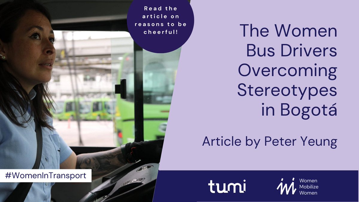 🚍👷‍♀️ Bogotá, is taking a new approach to #EmpowerWomen in the #Mobility workforce – with the female driven #PublicTransport operator La Rolita. Read “The Women Bus Drivers Overcoming Stereotypes in Bogotá” on @RTB_Cheerful by Peter Yeung 🔗 bit.ly/440uhVb