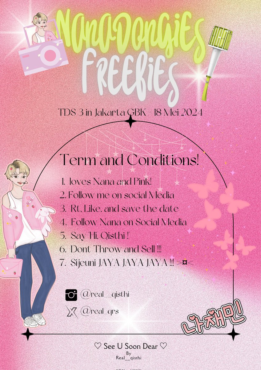 ☆♡ Freebies TDS 3 in Jakarta ♡☆
♧ DREAM (   )  SCAPE ♧ 
📍at GBK Arena
🗓 18 May 2024

! CALLING FOR ALL NANADONGIES !
🎀 Loves Nana and Pink
🎀 Rt, Like, this Post
🎀 Follow me and Nana
🎀 Show me if U Nanadongies ♡ 
🎀 Throw and Sell ❌️
🎀 Save w/Love ✅️

#TDS3INJKT