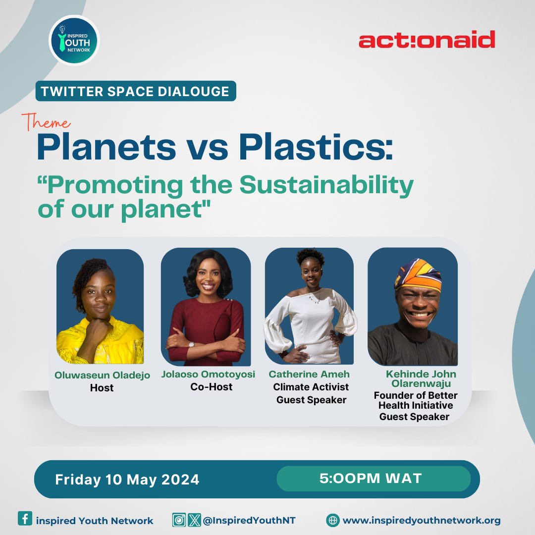 Join us on Friday 10th May 2024 for a Twitter Space Dialogue.
#PlanetsVsPlastics
#Youth4GreenEco