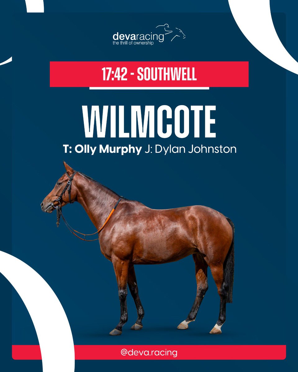 𝙍𝙐𝙉𝙉𝙀𝙍 - 𝙒𝙄𝙇𝙈𝘾𝙊𝙏𝙀 Wilmcote makes her debut this afternoon at Southwell in their 2m Mares' Open Maiden NH Flat Race at 5:42pm under jockey Dylan Johnston for trainer Olly Murphy. Good luck to all of her owners🤞🏻 #DevaRacing