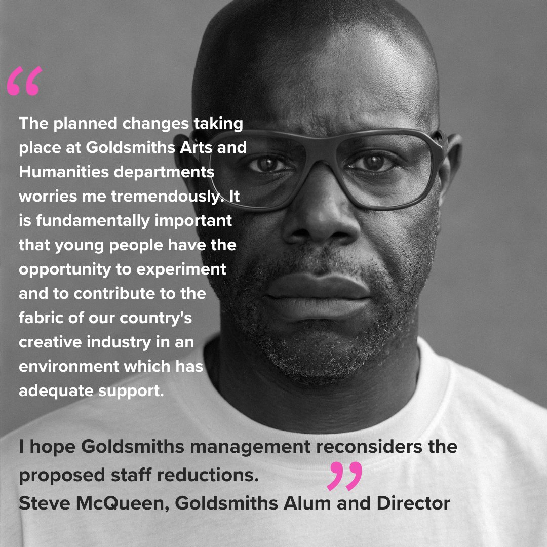 📢 “I hope Goldsmiths management reconsiders the proposed staff reductions.” Thank you to director and Goldsmiths alum Steve McQueen for showing solidarity on the threatened job cuts which could lead to the sacking of 35% of academic staff across 11 of 18 departments. #binthetp