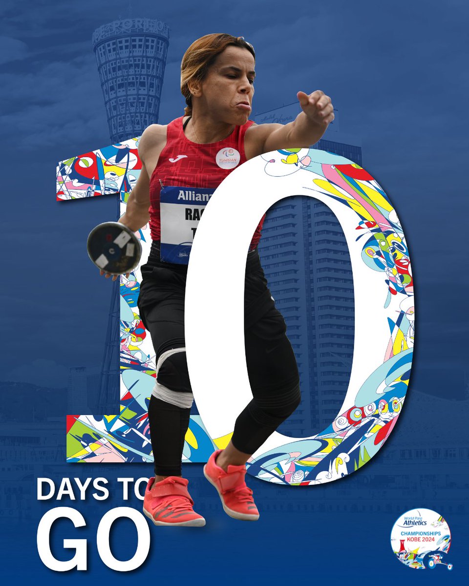 Countdown Begins! ⌛ Just 🔟 days left until the #Kobe2024 Para Athletics World Championships #ParaAthletics @kobe2022wpac @paralympics @ParaSport