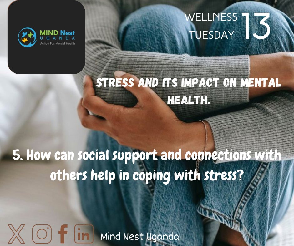 5. How can social support and connections with others help in coping with stress? 

@natasha_estheer @NankomaFat41358 @OgolaMartin3

#themindnest #stress #mentalhealth  #mentalwellness #mentalhealthawareness  #mentalhealthmatters  #stressawareness