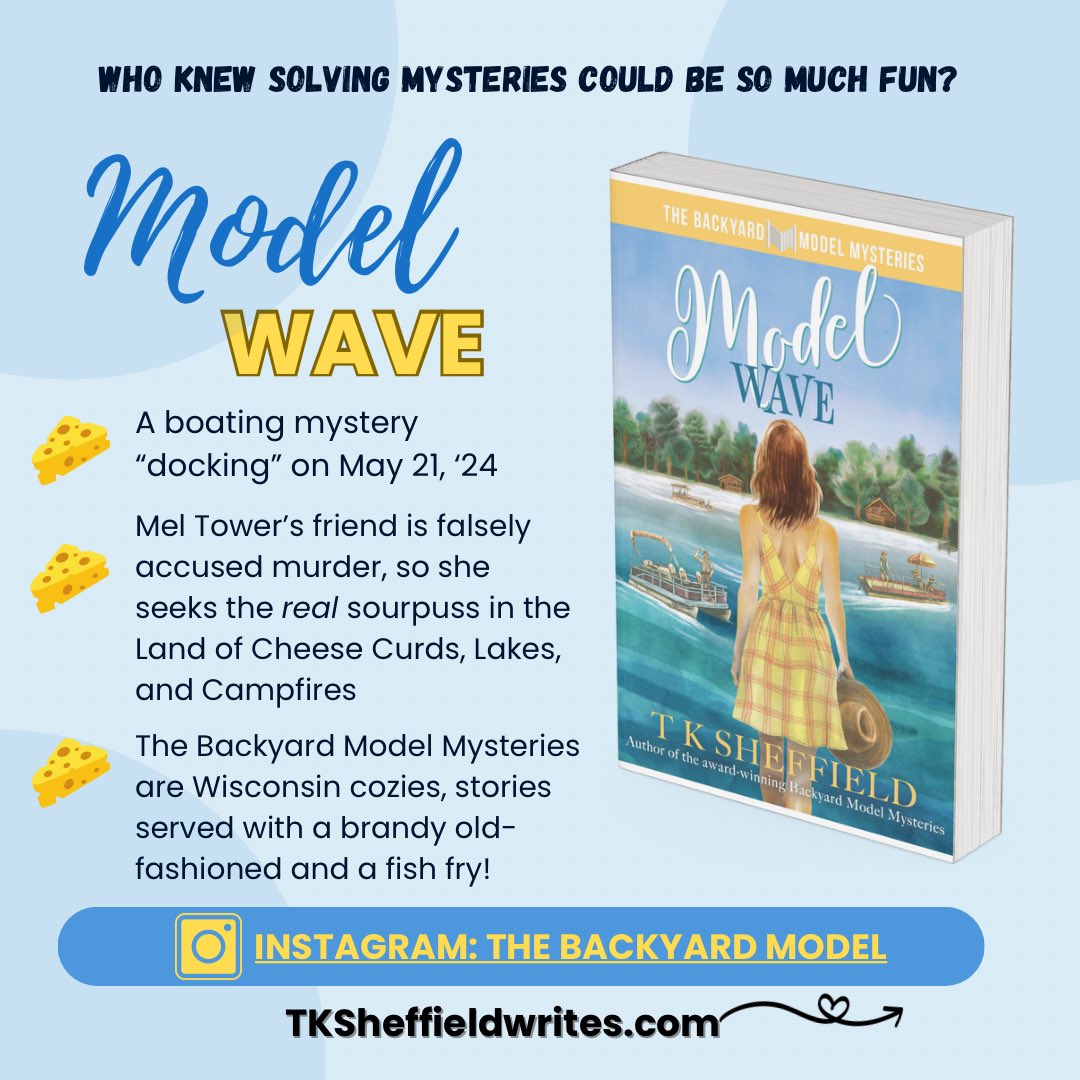 Who knew solving mysteries could be so much fun? “Model Wave” is like an ice cream drink, like vacationing in the Wisconsin Northwoods, in a mystery book! #ShamelessSelfPromotuesday #writerslift #books #BooksWorthReading #funnymysteries #cleanread #cozymystery #5amclub