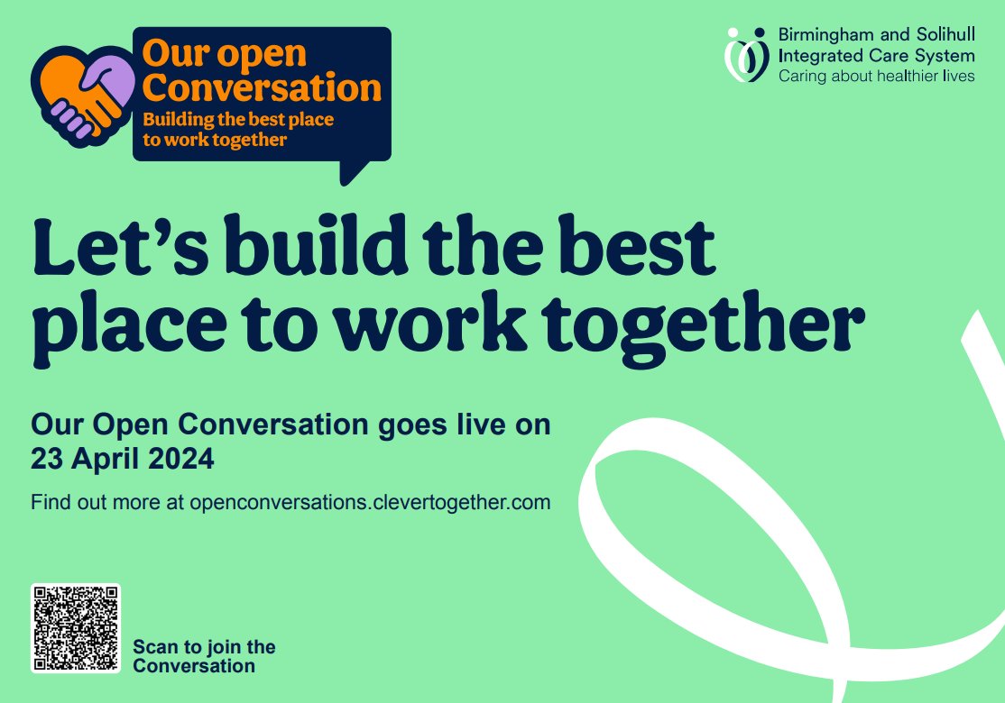 Conversation closes today! For all staff and volunteers working in health and care across Birmingham and Solihull - last chance to #haveyoursay! Join #OurOpenConversation before 7 May to make sure your voice is part of the future. #Healthandcare #Birmingham #Solihull