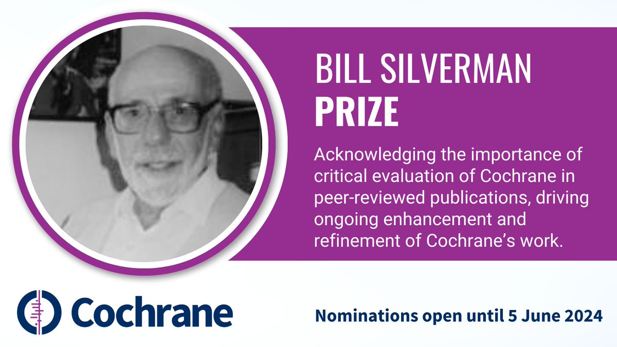 By fostering a culture of questioning and improvement, @cochranecollab continues to refine its methods and enhance the quality of evidence-based healthcare. Make a nomination for the Bill Silverman Prize for evaluating the work of Cochrane. buff.ly/49G55UX