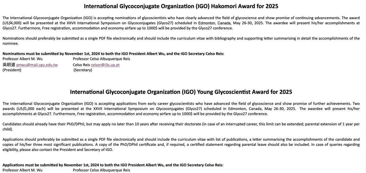 International Glycoconjugate Organisation awards - nominations for the 'senior' award and applications for the 'junior' award are requested by November 2024. intl-glyco.org
