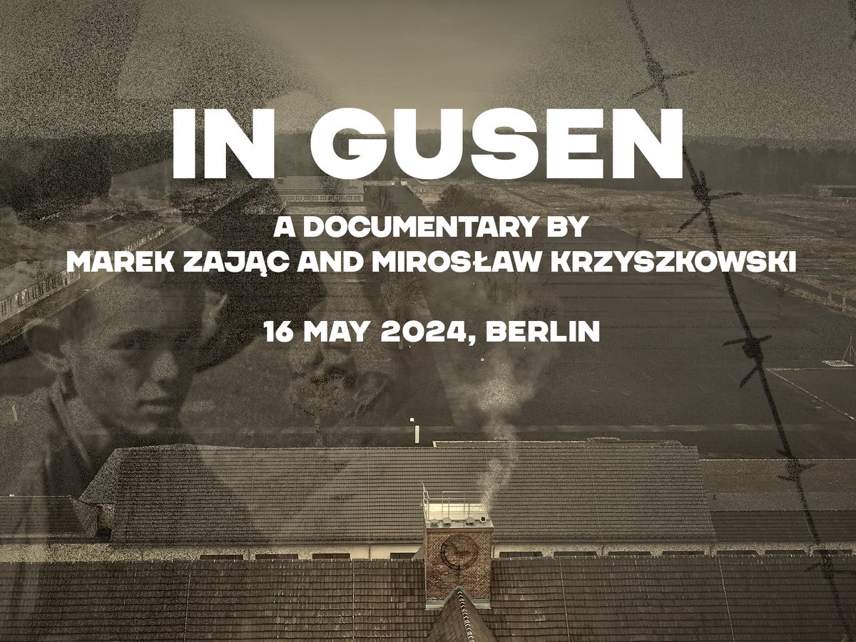 🎥We invite you to the screening of 'In Gusen,' a powerful documentary by Marek Zając and Mirosław Krzyszkowski. 🗣 Following the screening, join us for a discussion about the past and present of the Gusen concentration camp memorial site. 📅 16 May 2024, 7 PM in @GDW_Berlin 🇩🇪