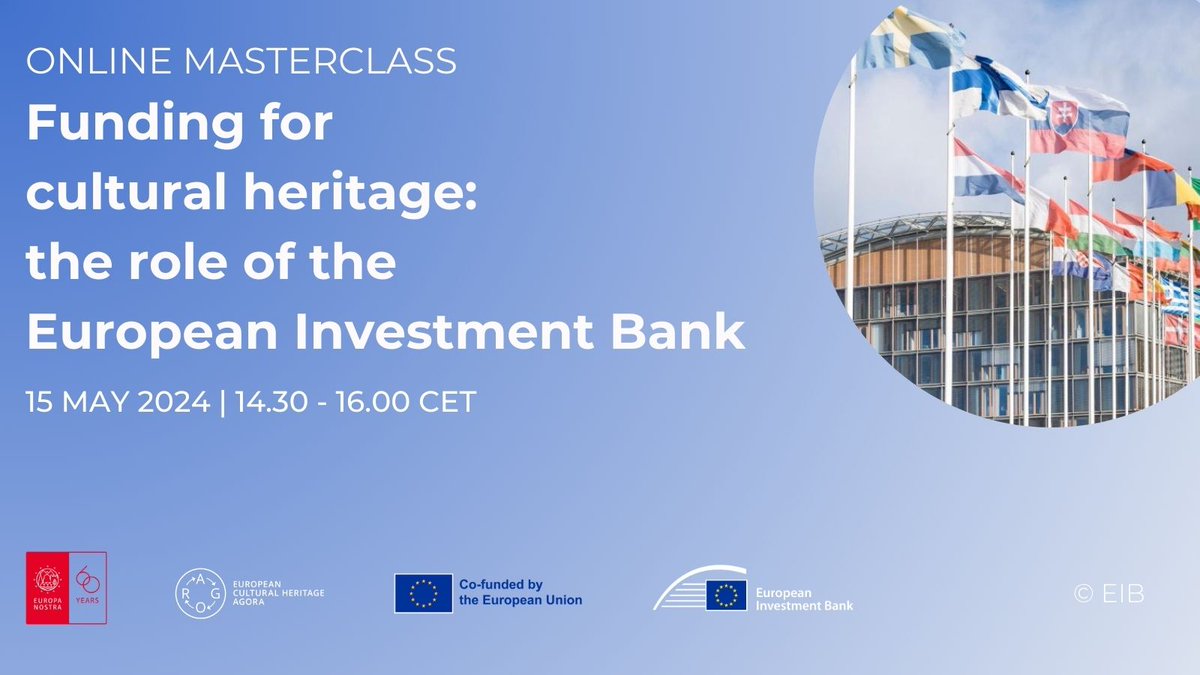 Mark your calendars! Europa Nostra & @EIBInstitute are excited to invite you to an online masterclass in #funding & advisory services for #CulturalHeritage provided by @EIB 🏛️ 🗓️15 May 2024, 14:30 - 16:00 CET Make sure to register, all info 👇 europanostra.org/events/join-th…