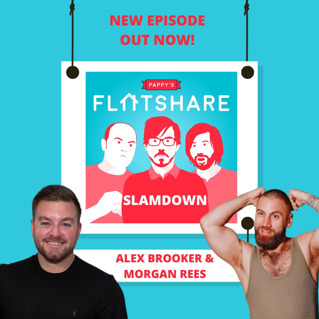 Brand new Flatshare Slamdown out now with two of the cheekiest lads around: Alex Brooker and Morgan Rees! A really fun and funny ep. Pop it in your ear canals today! Acast: play.acast.com/s/pappysflatsh… Spotify: open.spotify.com/show/7BdAQRtSd… Apple pods: podcasts.apple.com/gb/podcast/pap…