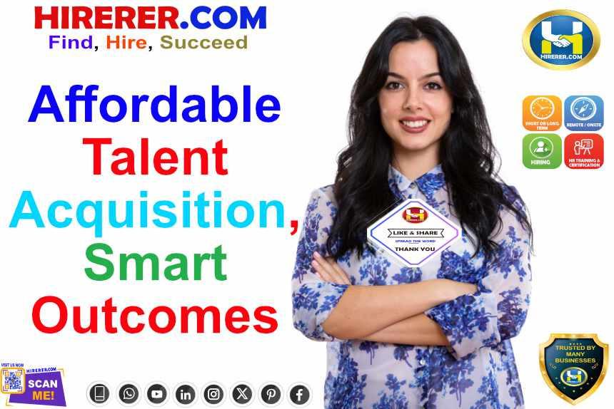 HIRERER.COM, Your Talent Partner of Choice

visit services.hirerer.com to know more

#SMBEmpowerment #AffordableHiring #ExpertSupport #SmallBusinessSuccess #MediumBusinessGrowth #rentahr #outofjob #Hirerer #SmartlyHiring #iHRAssist #SmartlyHR