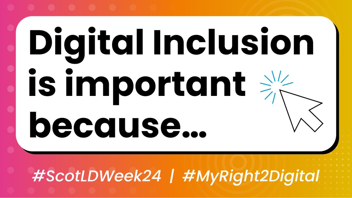 #DigitalInclusion is important because...you can talk with your friends online and support meaningful connection.

#ScottishLearningDisabilityWeek #ScotLDWeek24 #MyRight2Digital #DigitalInclusion