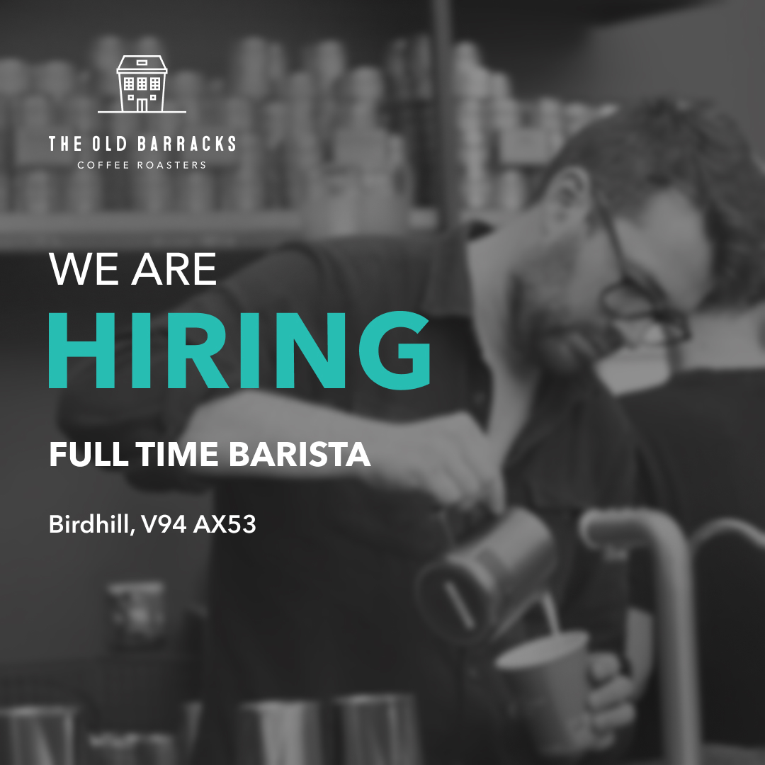 We are hiring in Birdhill! Looking for a full time Barista to join our team 😄 DM us if interested.
#NowHiring #JobFairy #Tipperary