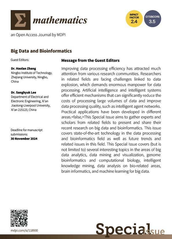 🗒️ The Special Issue 'Big Data and Bioinformatics' covers topics in the areas of #bigdataanalytics, #datamining and #visualization, genome #bioinformatics and #computationalbiology. 

Welcome your submission!

buff.ly/3UNWknR 

#MDPIOpenAccess   @ComSciMath_Mdpi